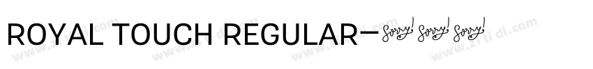 Royal Touch Regular字体转换